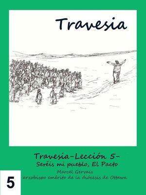 cover image of Travesia-Lección 5- Seréis mi pueblo El Pacto